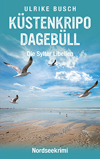 Küstenkripo Dagebüll - Die Sylter Libellen